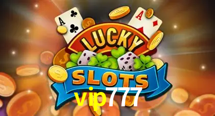 Descubra o Programa VIP da vip777: Vantagens Exclusivas para Jogadores